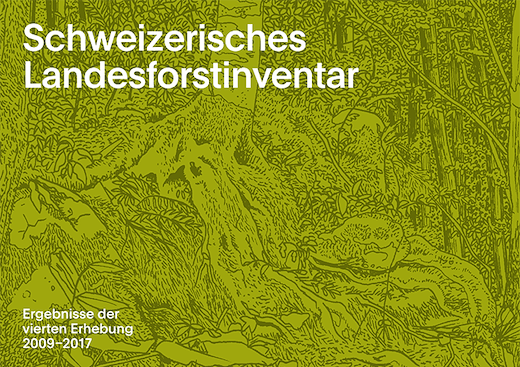 Schweizerisches Landesforstinventar. Ergebnisse der vierten Erhebung 2009-2017